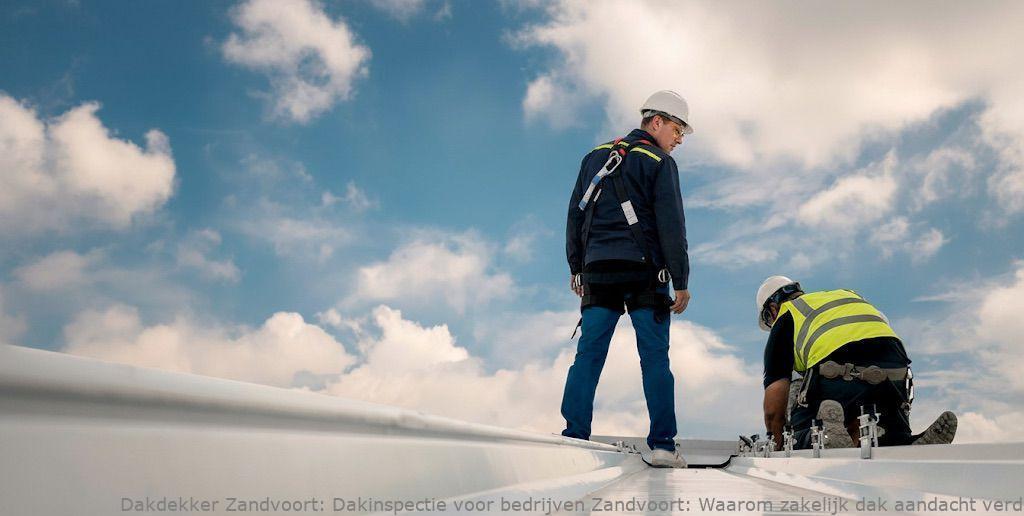 Dakinspectie Voor Bedrijven Zandvoort